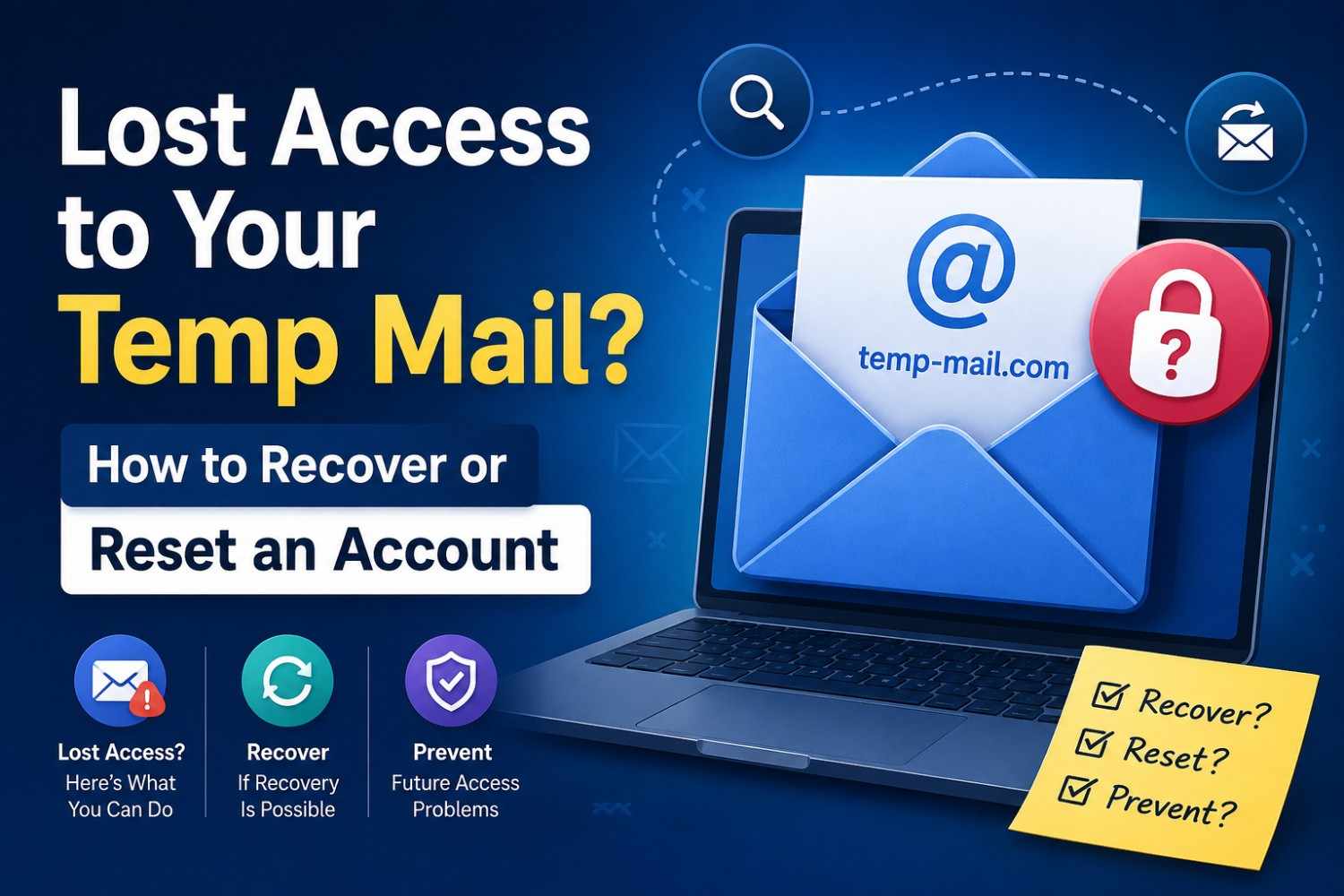 Lost Access to Your Temp Mail? How to Recover or Reset an Account