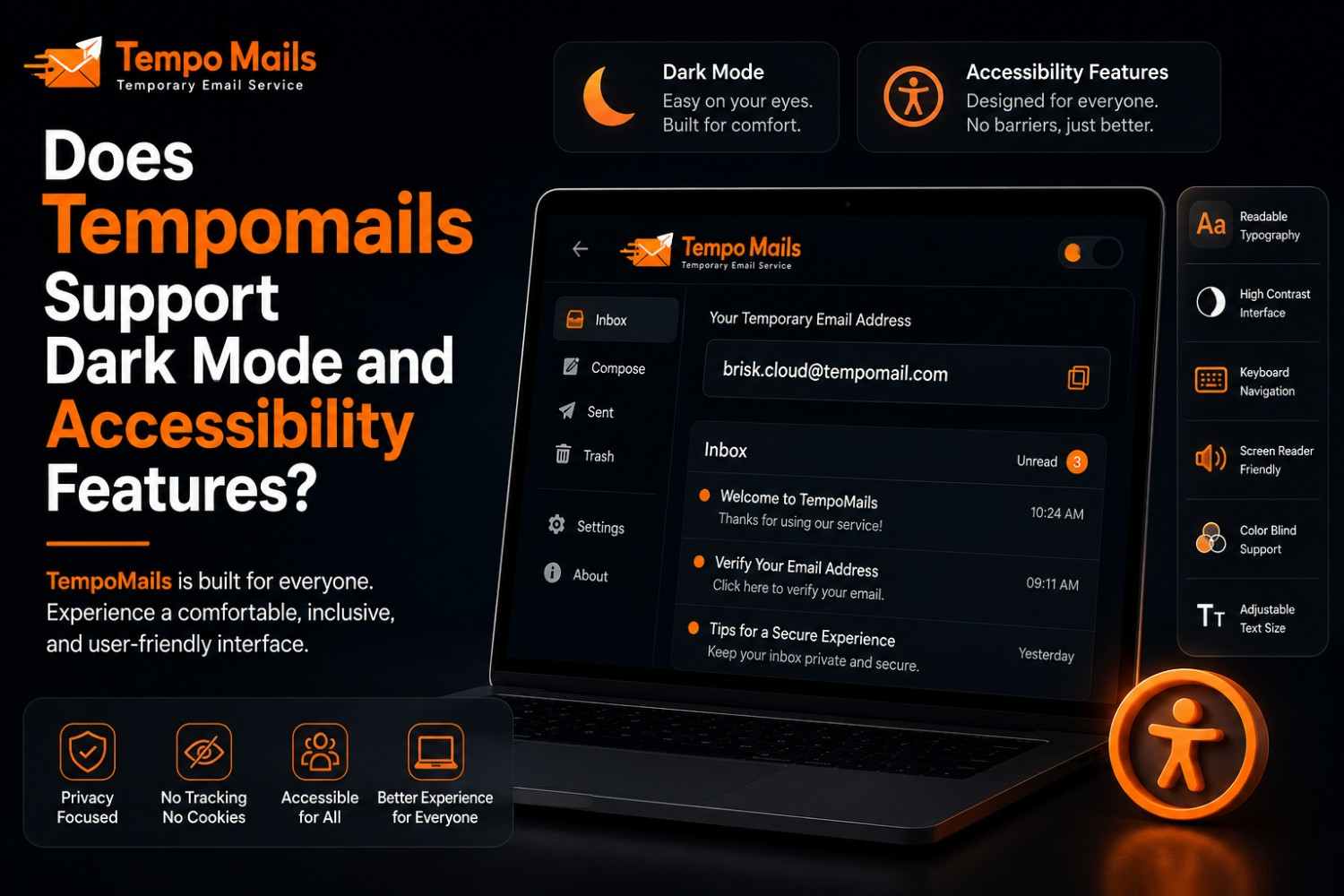 Does Tempomails Support Dark Mode and Accessibility Features?