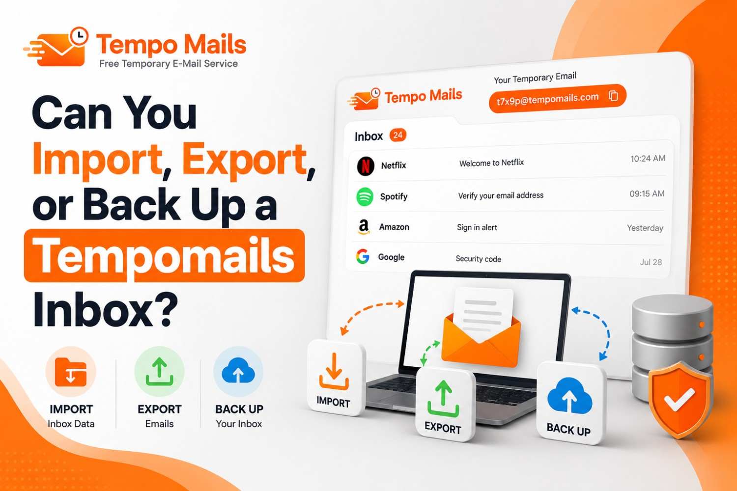 Can You Import, Export, or Back Up a Tempomails Inbox?