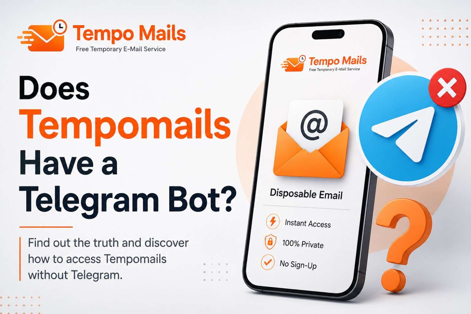 Does Tempomails Have a Telegram Bot?