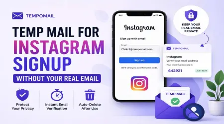 Temp Mail for Instagram Signup Without Your Real Email
