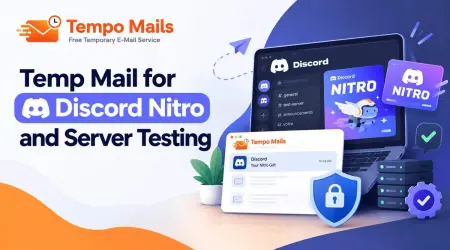 Temp Mail for Discord Nitro and Server Testing