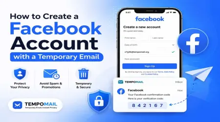 How to Create a Facebook Account with a Temporary Email